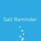 Based on settings such as softener type, water hardness and household size, Salt Reminder application enables softener’s owners to be reminded whenever salt needs to be added into their softener