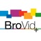 BroVid Plus - A new way to create funny videos. Add memes to the video or lip sync your favourite movie scene