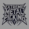 Extreme Metal Picking