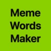 Meme Words Maker