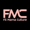 Fit Mama Culture