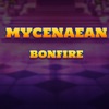 Mycenaean Bonfire