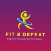 Fit2Defeat