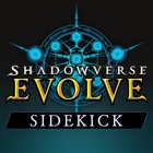 Shadowverse: Evolve Sidekick