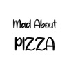 Mad About Pizza