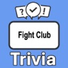 Fight Club Trivia