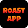 ROAST APP