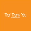 Thai Thank You Rice & Noodles