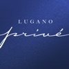 Lugano Privé