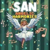 San Angelic Harmonies