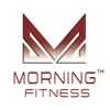 MORNING FITNESS