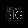 Dream Big By Derek Owens App