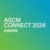 ASCM CONNECT 2024: Europe