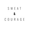 Sweat & Courage