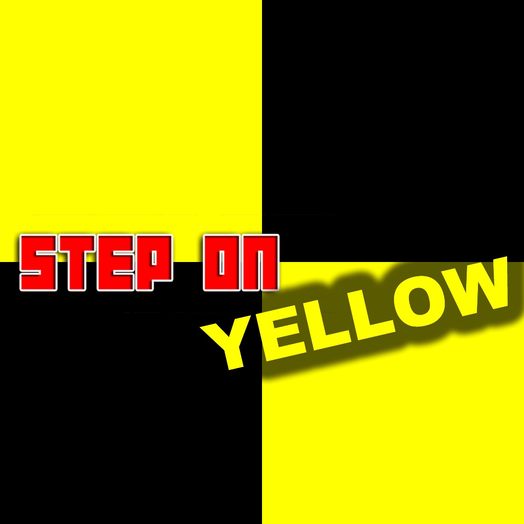Don't Step On Yellow!