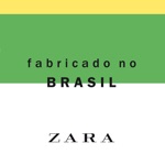 Zara - Fabricado no Brasil