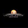 L'Autre Monde Discotheque