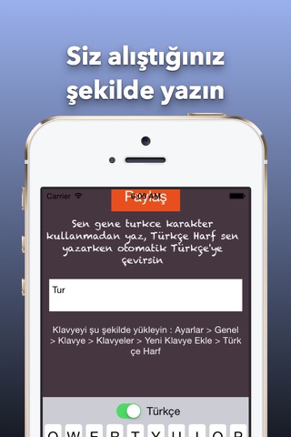 Türkçe Harf - İngilizce klavyeyle yazarken Türkçe karakterleri otomatik olarak ekleyen Iphone klavyesi screenshot 4
