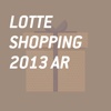Lotte Shopping 2013 AR
