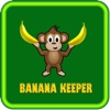 Banana Keeper