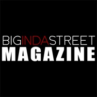BIG IN DA STREET MAGAZINE app not working? crashes or has problems?
