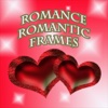 Romance Romantic Frames