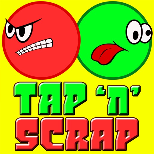 Tap 'n' Scrap iOS App