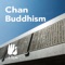 What is Chan Buddhism