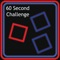 60 Second Challenge - Survive !