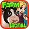 Can you run a hotel who's entire customer base are farm animals