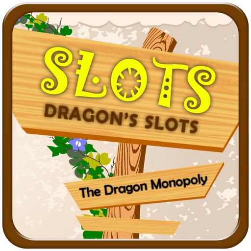 Dragon's Slots - The Dragon Monopoly