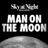 Man on the Moon - Brought to you by BBC Sky at Night Magazine