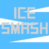 Ice Smash