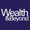 Wealth & Beyond