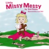 Little Missy Messy
