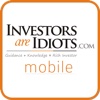 Investors Are Idiots