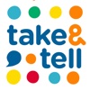 Take & Tell