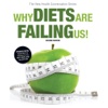 Why Diets Are Failing Us Book