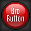 BRO BUTTON