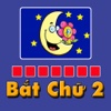 Bat Chu - Duoi Hinh Bat Chu