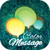 Color Messages For All Thing You Want: Complete Version