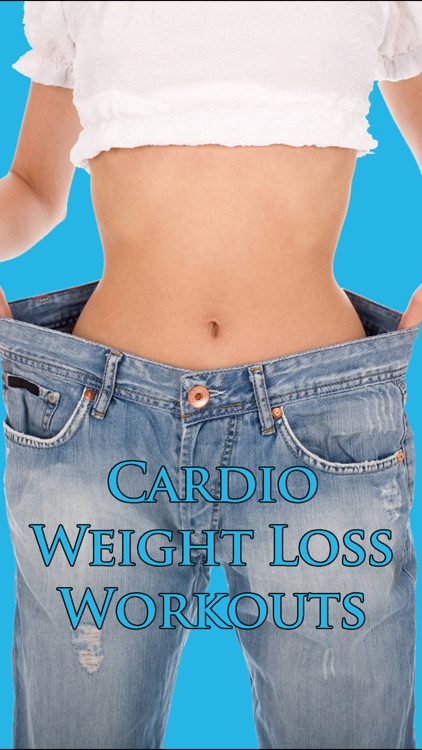 Cardio Weight Loss Workouts