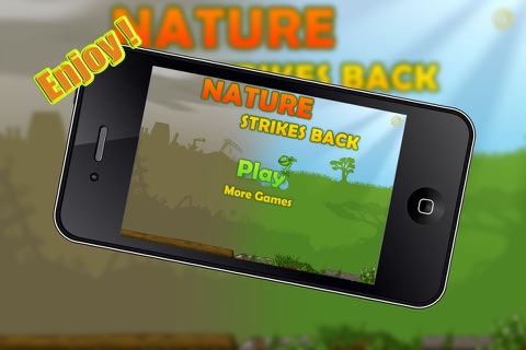 Nature Strikes Back screenshot 2