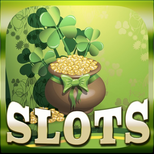 Aaaaa! Irish Pot of Gold Slots - You Found It! Clover Lucky Casino Game FREE iOS App