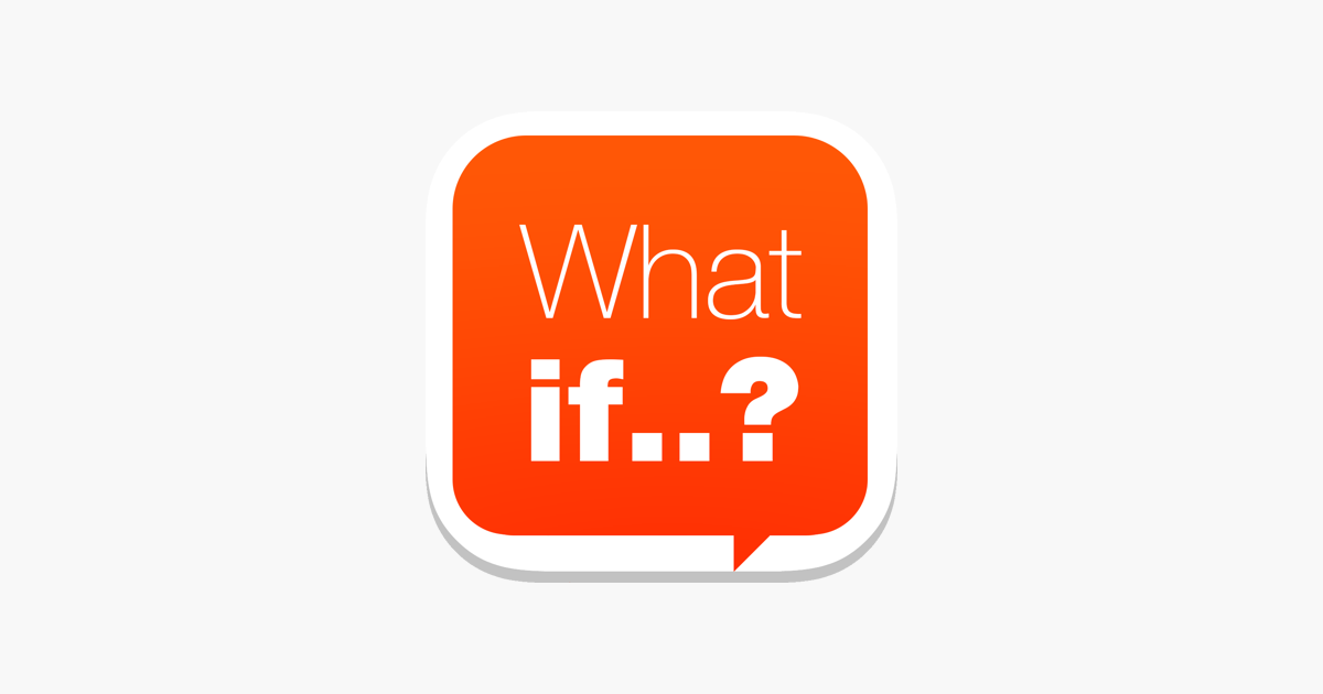 what if on the app store