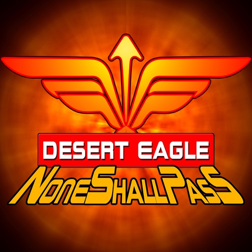 None Shall Pass : Multi-Tasked HeliChopper Combat Master - The Desert Eagle