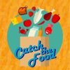 Catch the Food - Catching Falling Fruits & Collect Them All, Feeding Mania Games for Kids