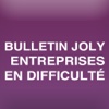 Bulletin Joly Entreprises en difficulté