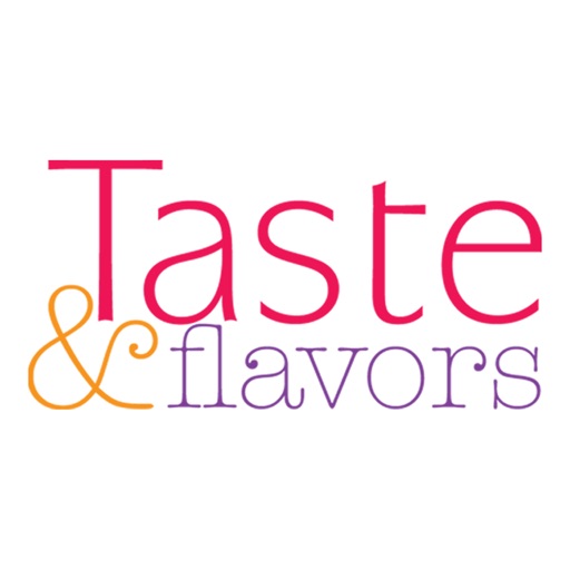 Taste & Flavors