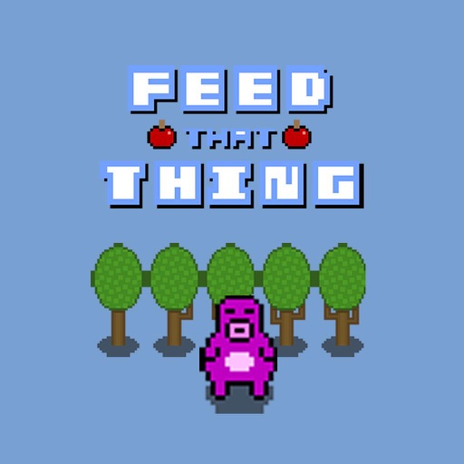Feed that thing move!